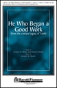 He Who Began a Good Work SATB choral sheet music cover